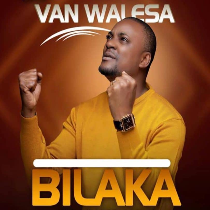 AUDIO Van Walesa - Bilaka MP3 DOWNLOAD