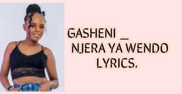 Gasheni - Njera Ya Wendo