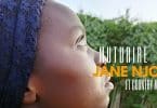 Jane Njoki Ft Country Man Music - Ingicejerio Muturire