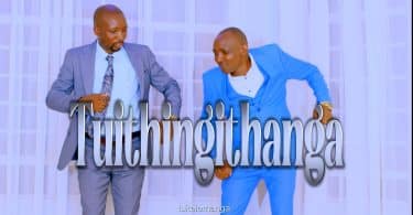 John Mbaka - Tuithingithanga