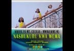 Kwaya Ya Mt. Cecilia (MWIKI) - Nashukuru Kwa Wema