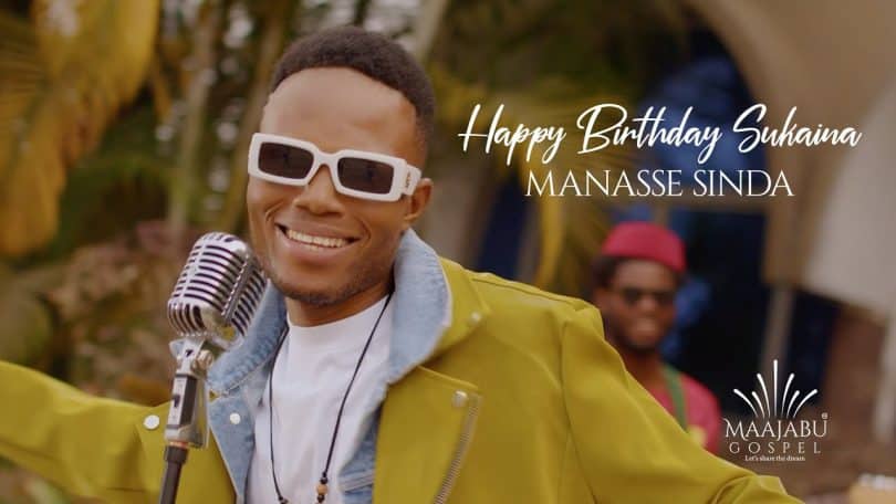 Manasse Sinda - Happy Birthday Sukaina