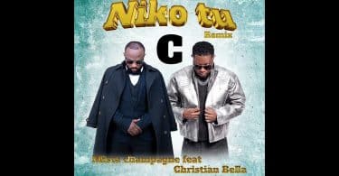 Mista champagne Ft Christian Bella - NIKO TU Remix