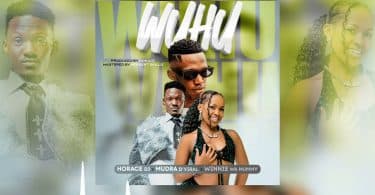 Mudra D Viral & Winnie Wa Mummy & Dj Horace - Wuhu