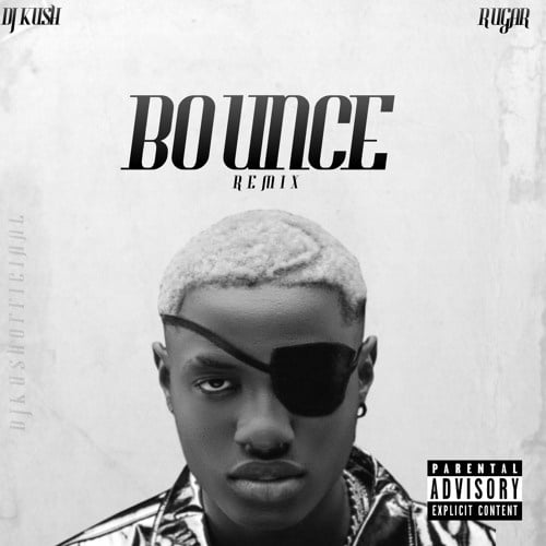 Ruger – Bounce LYRICS