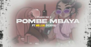 AUDIO Stamina Shorwebwenzi - Pombe Mbaya Ft. Mejja MP3 DOWNLOAD