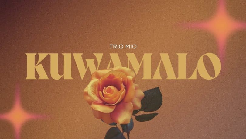 Trio Mio - Kuwamalo