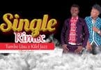 Tumbo Usu Ft Kilel jazz Killer Boy - SINGLE REMIX