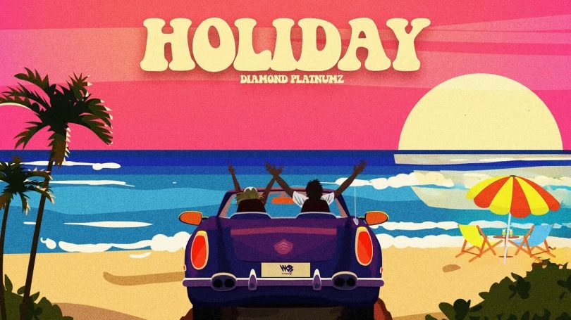 AUDIO Diamond Platnumz - Holiday MP3 DOWNLOAD