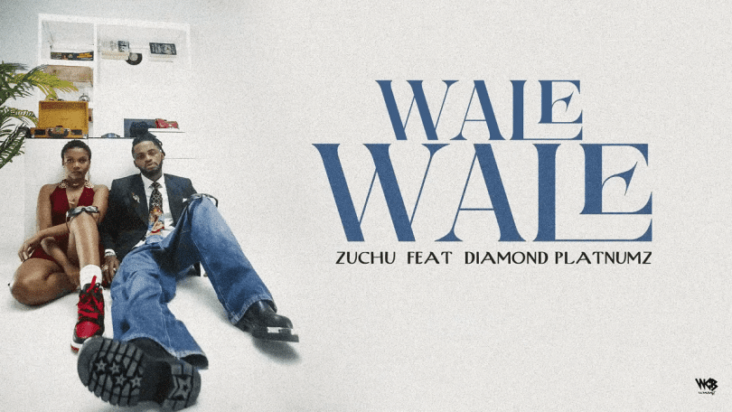 Zuchu – Wale Wale LYRICS Ft. Diamond Platnumz