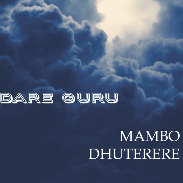 AUDIO Mambo Dhuterere – DARE GURU MP3 DOWNLOAD