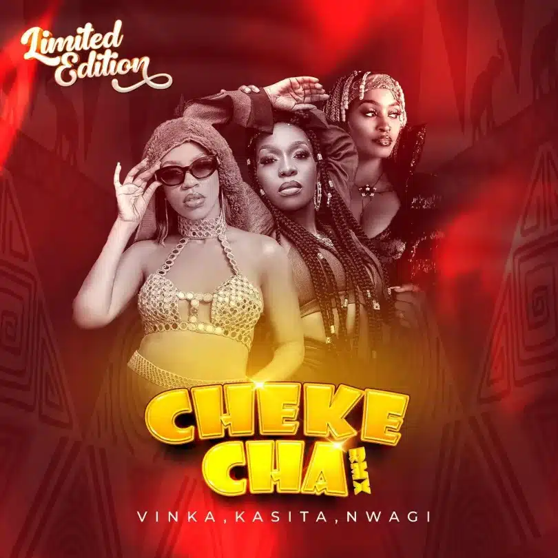 AUDIO Karole Kasita Ft Vinka X Winnie Nwagi - Chekecha RMX MP3 DOWNLOAD