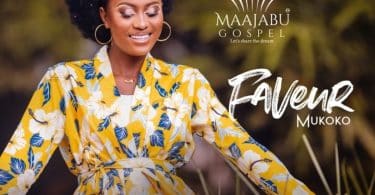 AUDIO Faveur Mukoko - Hakuniacha MP3 DOWNLOAD