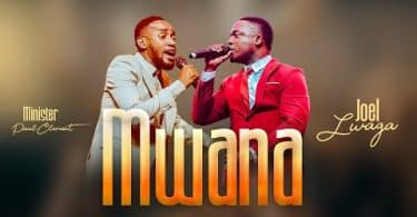 AUDIO Paul Clement Ft Joel Lwaga - Mwana MP3 DOWNLOAD