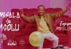 AUDIO Enjoyel Mbuluku - Misala Ya Ngolu MP3 DOWNLOAD