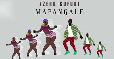 AUDIO Zzero Sufuri - Mapangale MP3 DOWNLOAD