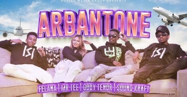 Felana Ft Mr.Tee & Gody Tennor - ARBANTONE