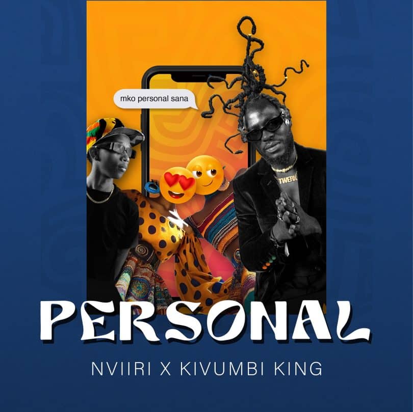 AUDIO Nviiri The Storyteller & Kivumbi King - Personal MP3 DOWNLOAD