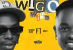 AUDIO Country Wizzy Ft Whozu - Wigo MP3 DOWNLOAD