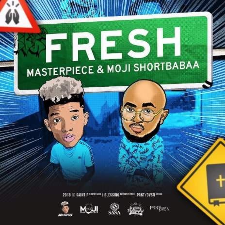 AUDIO Masterpiece King & Moji Shortbabaa - FRESH MP3 DOWNLOAD