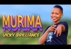 AUDIO Vicky Brilliance - Murima MP3 DOWNLOAD