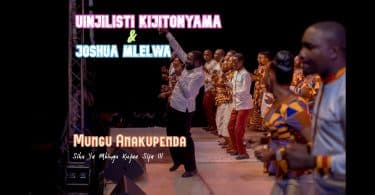 AUDIO Kwaya Ya Uinjilisti Kijitonyama & Joshua Mlelwa - Mungu Anakupenda MP3 DOWNLOAD