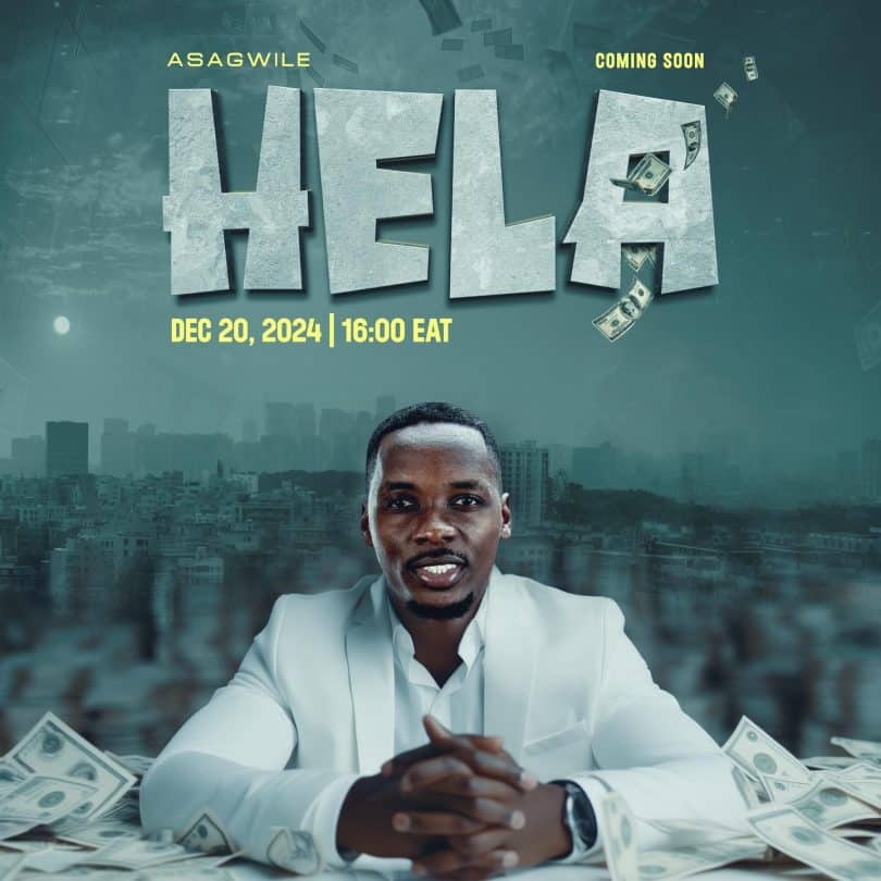 AUDIO Asagwile - Hela MP3 DOWNLOAD