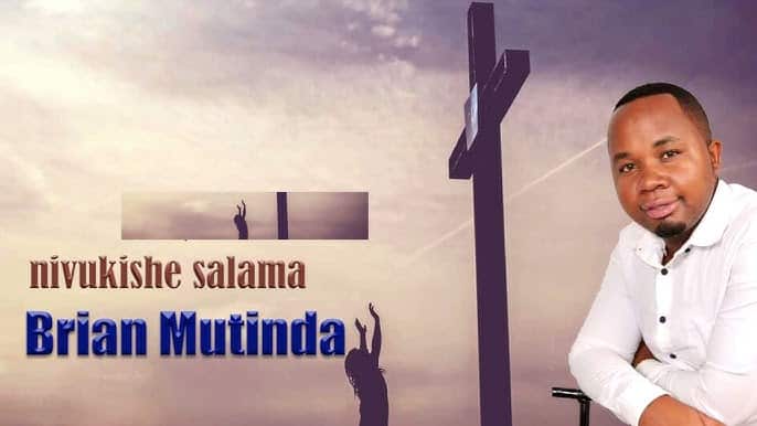 AUDIO Brian Mutinda - Nivukishe Salama MP3 DOWNLOAD