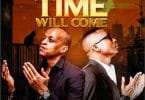 AUDIO CMB Prezzo X Otile Brown - Time Will Come MP3 DOWNLOAD