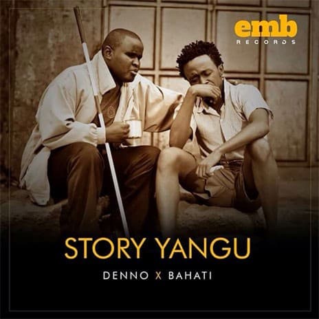 AUDIO Denno & Bahati - Story Yangu MP3 DOWNLOAD