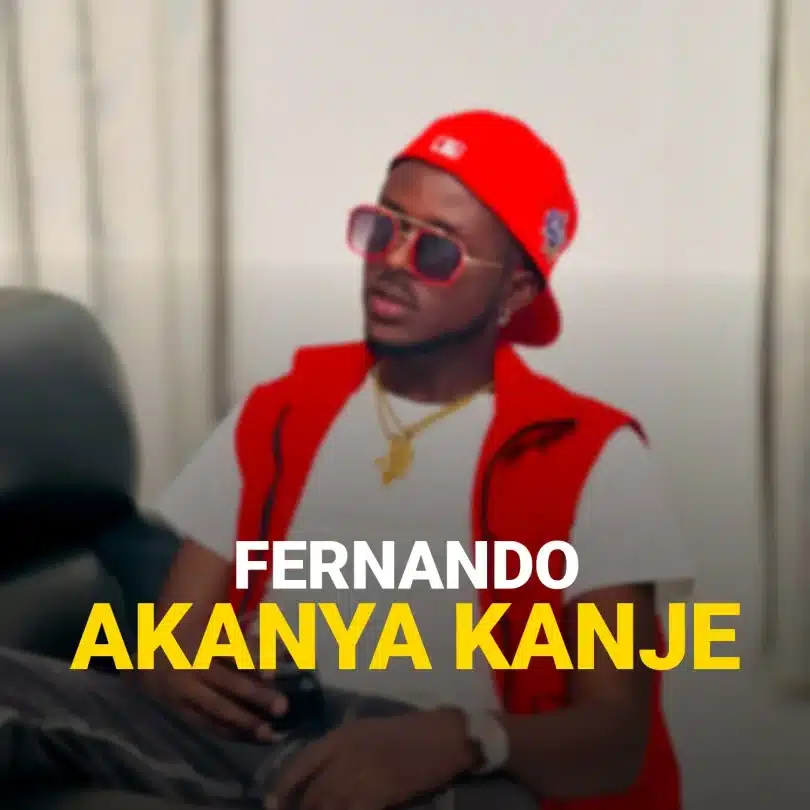 AUDIO Fernando - Akanya Kanje MP3 DOWNLOAD