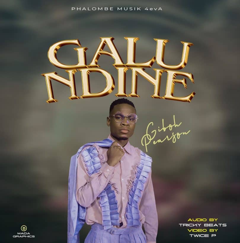 AUDIO Giboh Pearson - Galu Ndine MP3 DOWNLOAD