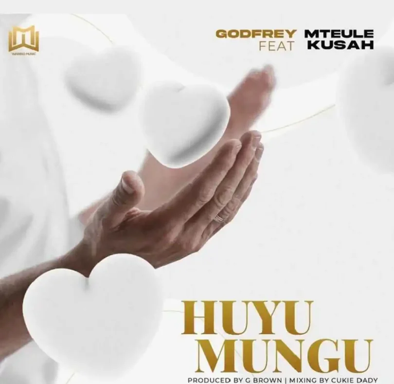 AUDIO Godfrey Mteule Ft Kusah - Huyu Mungu MP3 DOWNLOAD