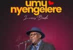 AUDIO Lucius Banda - Umunyengelere MP3 DOWNLOAD