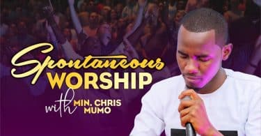 AUDIO Min. Chris Mumo - A Spontaneous Worship MP3 DOWNLOAD