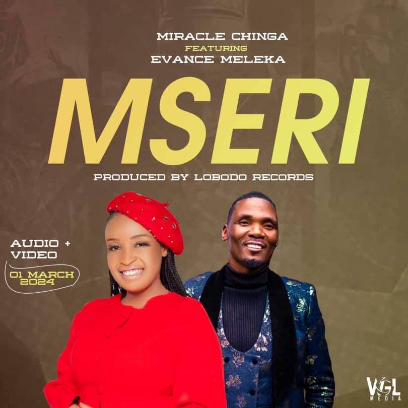 AUDIO Miracle Chinga Ft Evance Meleka - Mseri MP3 DOWNLOAD