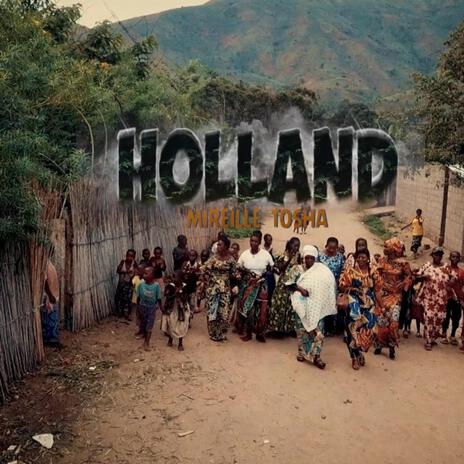 AUDIO Mireille Tosha - Holland MP3 DOWNLOAD