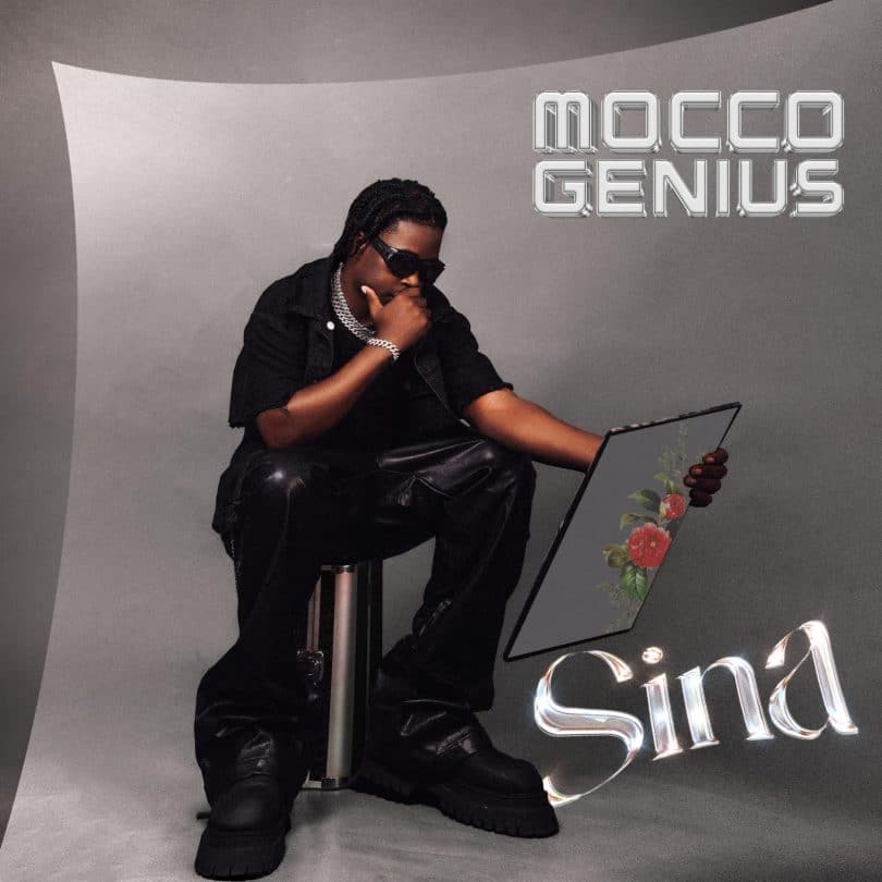 AUDIO Mocco Genius - Sina MP3 DOWNLOAD