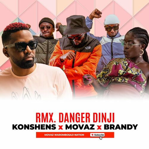 AUDIO Movaz Warombosaji Nation X Brandy Maina - Danger Dinji MP3 DOWNLOAD