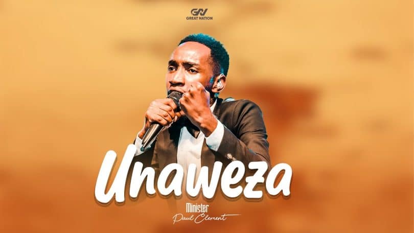 AUDIO Paul Clement - Unaweza MP3 DOWNLOAD