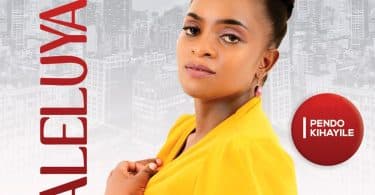 AUDIO Pendo Kihayile - Haleluyah MP3 DOWNLOAD