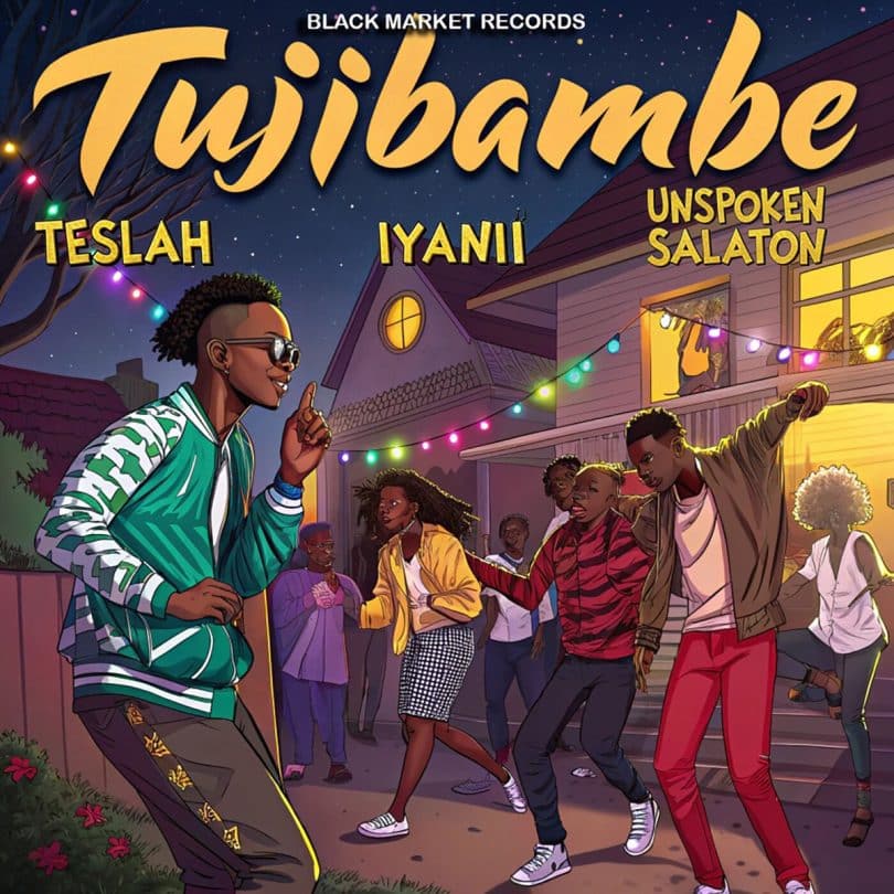 AUDIO Teslah Ft. Iyanii & Unspoken Salaton - Tujibambe MP3 DOWNLOAD