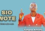 AUDIO Yohana Antony - Sio Wote MP3 DOWNLOAD