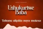 AUDIO Boaz Danken-Ushukuriwe Baba MP3 DOWNLOAD