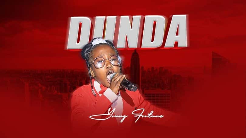 AUDIO Young Fortune - Dunda MP3 DOWNLOAD