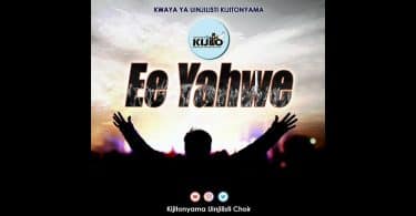 AUDIO Kwaya Ya Uinjilisti Kijitonyama - Ee Yahwe MP3 DOWNLOAD