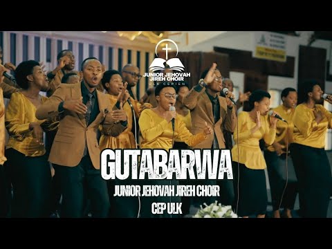 AUDIO Junior Jehovah Jireh Choir - Gutabarwa MP3 DOWNLOAD