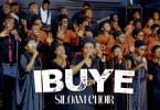 AUDIO Siloam Choir - Ibuye MP3 DOWNLOAD