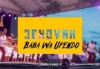 AUDIO Kwaya Ya Uinjilisti Kijitonyama - Jehova Baba Wa Upendo MP3 DOWNLOAD