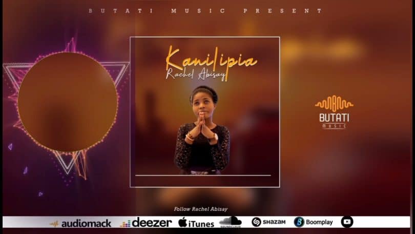 AUDIO Rachel Abisay - Kanilipia MP3 DOWNLOAD